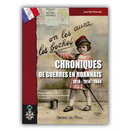 Chroniques de Guerres en Roannais